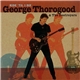 George Thorogood & The Destroyers - Ride 'Til I Die