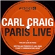 Carl Craig - Paris Live