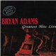 Bryan Adams - Greatest Hits Live