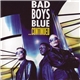 Bad Boys Blue - ...Continued