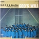 The B. C. & M. Choir - God's Will