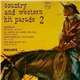 Various - Country And Western Hit Parade No. 2
