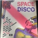 Various - Space Disco