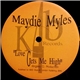 Maydie Myles - Love Gets Me High