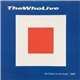 The Who - The Who Live - The Blues To The Bush/1999