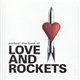 Love And Rockets - Sorted! The Best Of Love And Rockets