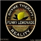 Funky Lemonade - Rhyme Therapy