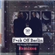 The Young Professionals - F**k Off Berlin (Remixes)