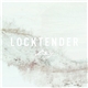 Locktender - Friedrich