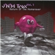 J'N'M Trax - Vol. 1 - Return Of The Homeraver