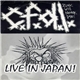 C.F.D.L. - Live In Japan!