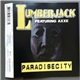 Lumberjack Featuring Axxe - Paradise City