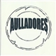 Aulladores - Aulladores