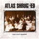 Atlas Shrugged - The Last Season