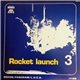 Odeon - Rocket Launch