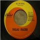 Dallas Frazier - Elvira / That Ain't No Stuff