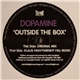Dopamine - Outside The Box