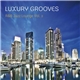 Luxury Grooves - R&B Jazz Lounge Vol. 2