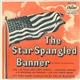 Felix Slatkin - The Star Spangled Banner And Themes Of Our Armed Forces