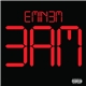 Eminem - 3AM