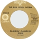 Bob Seger System - Ramblin' Gamblin' Man / 2 + 2 = ?