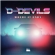 D-Devils - Where It Ends