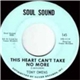 Tony Owens - I Got Soul / This Heart Can't Take No More