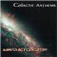 Galactic Anthems - Abstract Circuitry