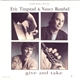 Eric Tingstad & Nancy Rumbel - Give And Take