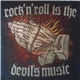 Various - Rock'N'Roll Is The Devil's Music