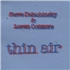 Steve Dalachinsky & Loren Connors - Thin Air