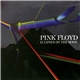 Pink Floyd - Eclipsed By The Moon