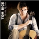 Tom Dice - Me And My Guitar