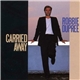 Robbie Dupree - Carried Away