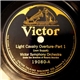 Victor Symphony Orchestra - Light Cavalry Overture - Pt 1 / Pt 2