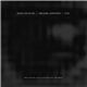 John Duncan / Michael Esposito / Z'EV - There Must Be A Way Across This River / The Abject