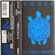 C.O.D.E.X. - TV, Virus & Magika