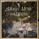 Various - Mood Music For Dining
