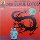 Hergé - Tim Und Struppi: Der Blaue Lotos