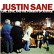 Justin Sane - Life, Love, And The Pursuit Of Justice