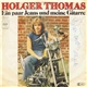 Holger Thomas - Ein Paar Jeans Und Meine Gitarre