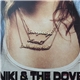 Niki & The Dove - Everybody's Heart Is Broken Now