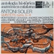 Antoni Soler – Montserrat Cervera, Andrée Wachsmuth, André Vauquet, Marçal Cervera, Christiane Jaccottet - Quintets Nums 5 i 6
