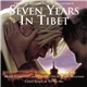 John Williams - Seven Years In Tibet - Original Motion Picture Soundtrack