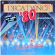 Various - Deca Dance '80 Collection 1