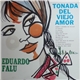 Eduardo Falú - Tonada Del Viejo Amor