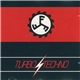 Form Follows Function - Turbo Techno
