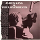 James King & The Lonewolves - The Angels Know