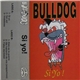 Bulldog - Si Yo!