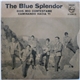 The Blue Splendor - Dios Mio Contestame / Caminando Hacia Ti